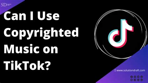 Can You Play Copyrighted Music on TikTok Live? A Detailed Discussion